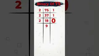 Binary of 75 / Decimal to binary conversion /  
