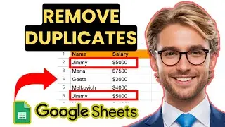 How to Remove Duplicates in Google Sheets (Easy Method!) (2025)