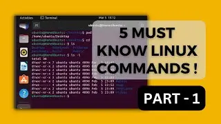 5 Must Know Linux Commands | Part - 1