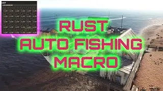 Rust Fishing Macro: 1000 scrap per hour while AFK.