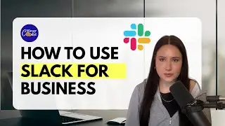How to Use Slack for Your Business