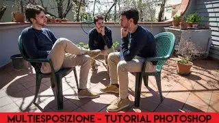 Multiesposizione - Tutorial photoshop