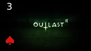 Red Rambles through Outlast 2 | Episode 3 -- Birdemic Arrives