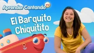 El Barquito Chiquitito - Dancing with Raquel - Songs for Children de Aprender Cantando