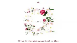 Lil Peep - Avoid (DEMO) Ft. Døves