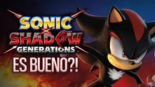 Este es el juego que Shadow merece - Shadow Generations (Pt. 1)