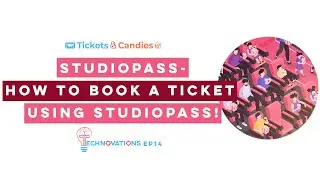 Technovations E14: StudioPASS - How to book a ticket using StudioPASS 💳