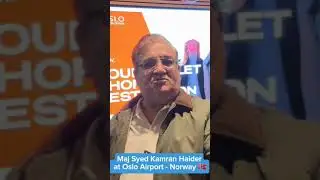 Maj Syed Kamran Haider at Oslo Airport - Norway 🇳🇴