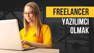 Freelancer Yazılımcı Olmak