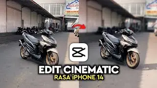 How to Edit Cinematic Videos Like the iPhone 14 Camera on Android - Capcut Tutorial