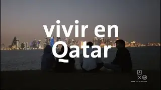 Así es la vida en Qatar 4K | Alan por el mundo Catar #2