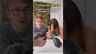 COISAS QUE ACONTECEM NA ESCOLA - Pt 24