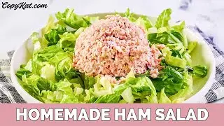 Quick and Easy Ham Salad Recipe
