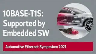 10BASE-T1S Learn To Run – Supported by Embedded Software 