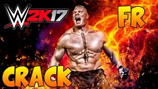 CRACK WWE 2K17 PC - FR