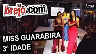 Miss Guarabira Terceira Idade é realizado no Shopping Cidade Luz