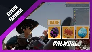 PALWORLD XP Farming With EGGS [ Part 1-3 ]