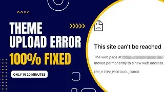 [SOLVED] Wordpress Theme Uploading ERROR! || Solved using FileZilla