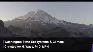 Washington State Ecosystems & Climate