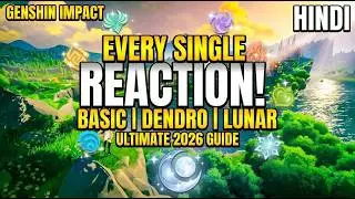 Genshin Impact ALL Elemental Reactions Explained — Basic, Dendro & Lunar Reactions 2026 Guide