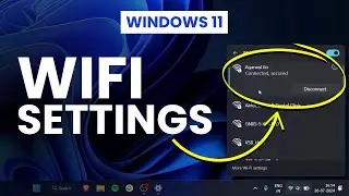 WiFi Settings on Windows 11 - Best Settings and Internet Features on Windows