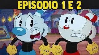 CUPHEAD a série na Netflix: Episódios 1 e 2 (Dublado)