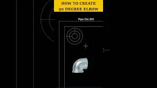 90 Degree Elbow in AutoCAD 