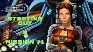 Star Wolves; starting out playthrough 1; exploring the menus a bit; & mission 1, a standard patrol.