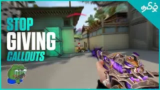 Stop Giving Callouts -  Valorant Tamil | Teal Plays