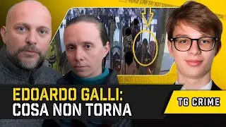 TG Crime: Scomparsa e Ritrovamento di Edoardo Galli: Cosa non Torna | Notizie True Crime