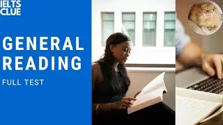 NEW IELTS General Reading | Full Test + Answers