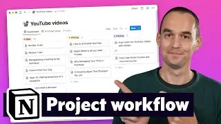 A Workflow for Tracking Your Projects with Notion