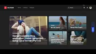 Django complete Blog application | Install Django and Setup Local Server | Part 02