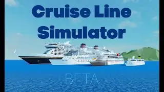 Cruise Line Simulator BETA Trailer