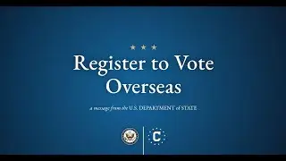 Register to Vote from Overseas