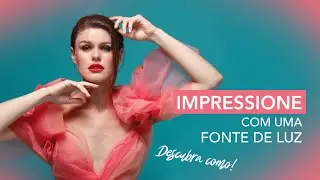 IMPRESSIONE COM UMA FONTE DE LUZ