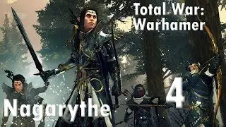 Total War  WARHAMMER II Nagarythe 4