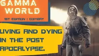 Tabletop RPG Combat i Gamma World 1st Edition