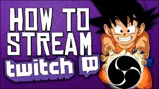 FAST AND EASY ! Stream with OBS STUDIO and Twitch.tv