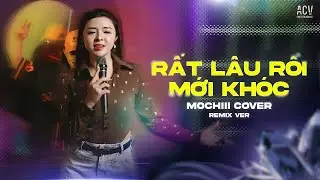 Rất Lâu Rồi Mới Khóc  Remix   -   Mochiii  | Chiều Nay Mưa Giông Ở Đâu Cứ Trút Vào Lòng...