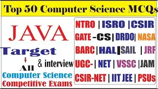 Top 50 MCQs On JAVA Concept for NTRO ISRO CSIR NET GATE CS JRF BARC ECIL VSSC TCS WIPRO HCL DRDO