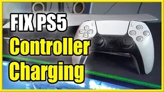 How to Fix PS5 Controller Not Charging (Easy & Fast) 