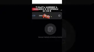 COME SCOPRIRE A CHI APPARTIENE UN NUMERO