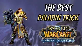 The Best PALADIN Moment | Warmane WotLK