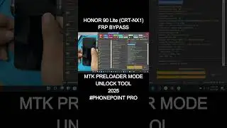 Honor 90 Lite FRP Bypass new 2025 unlock tool MTK Preloader mode one click instant.