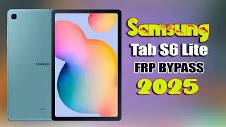 Samsung  Tab S6 Lite (SM-P613F)( SM-P619) FRP Bypass Android All New Update💥