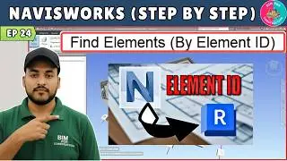 #24 Navisworks Tutorial: Find Elements By ID in Revit & Navis