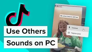 How to Use Someone Else's Sound on TikTok (PC & Mac)