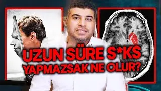 Uzun Süre S*ks Yapmazsak Vücudumuzda Ne Olur? - Gerçekleri Duymaya Hazır Mısın?