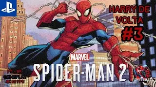 Marvel's Spider-Man 2 #3 - Harry Osborn de volta? - 4K 60FPS (PT-BR) PS5